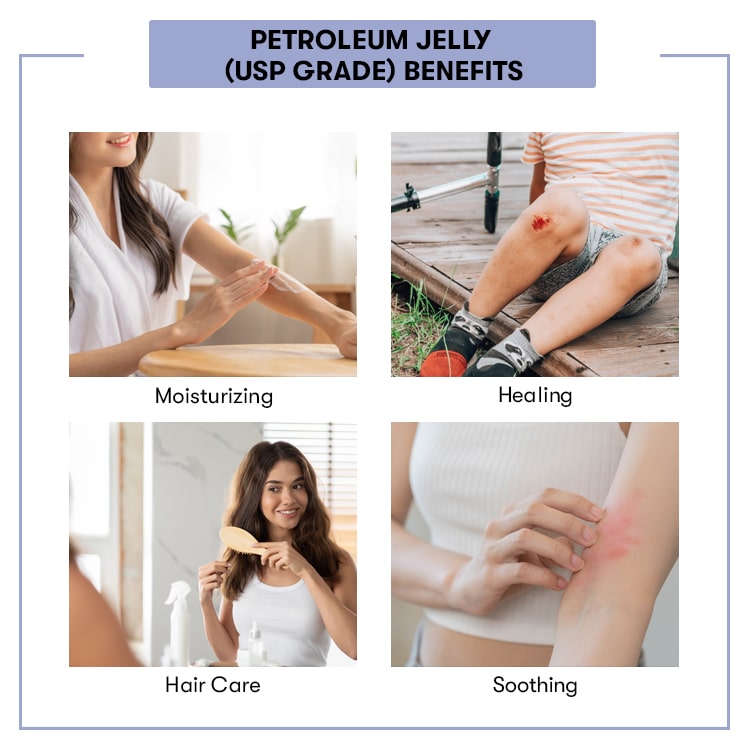 Petroleum Jelly (USP Grade)