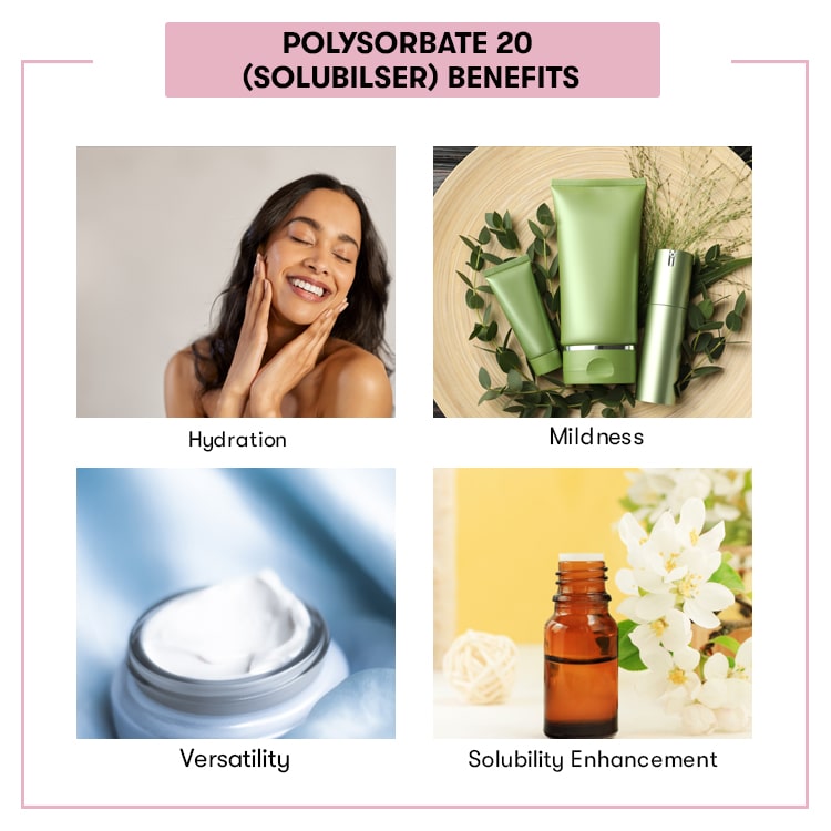 Polysorbate 20 (Solubilser)