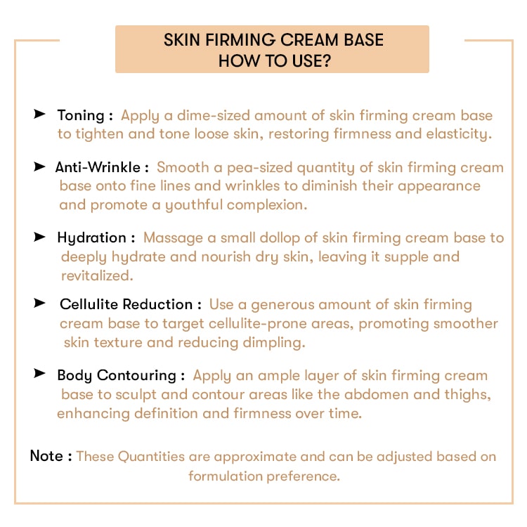 Skin Firming Cream Base ( Ready To Use )