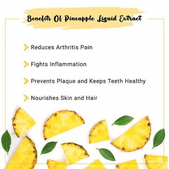Pineapple Liquid Extract Benefits