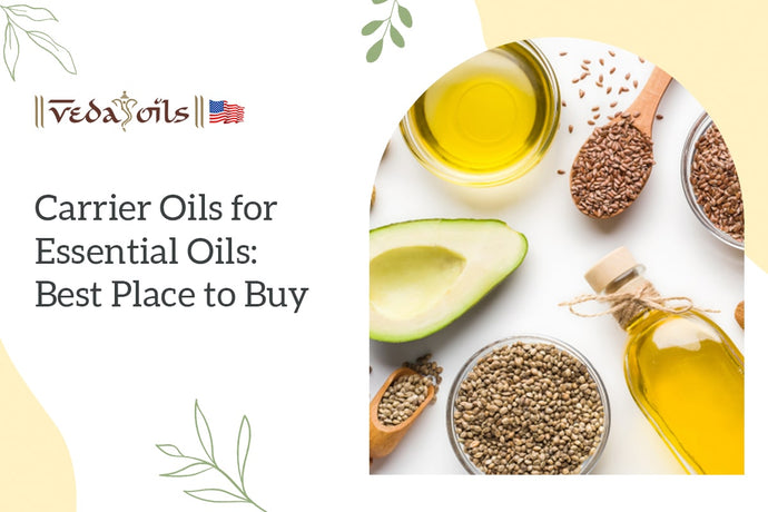 Carrier Oil for Essential Oils: Best Place to Buy