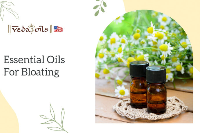 Best Essential Oils To Get Rid Of Stomach Bloating