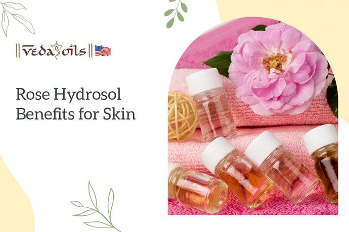 Benefits of Rose Water For Skin