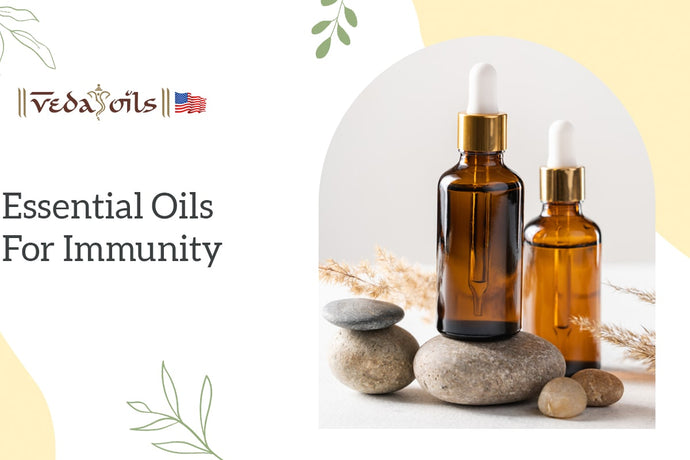 7 Best Essential Oils For Immune System | Immunity Boosting Oils