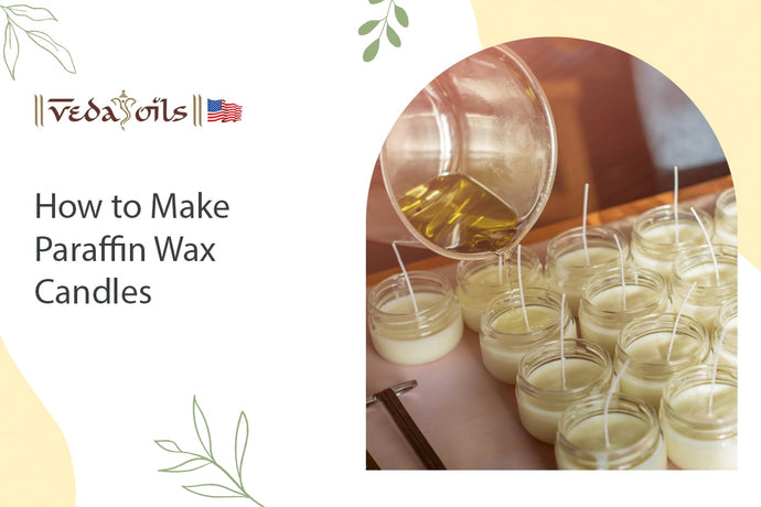How To Make Paraffin Wax Candles: DIY Paraffin Candles