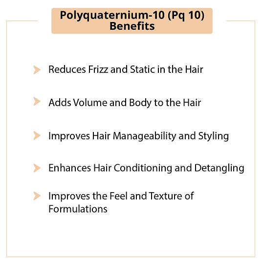 Polyquaternium-10 (Pq 10)