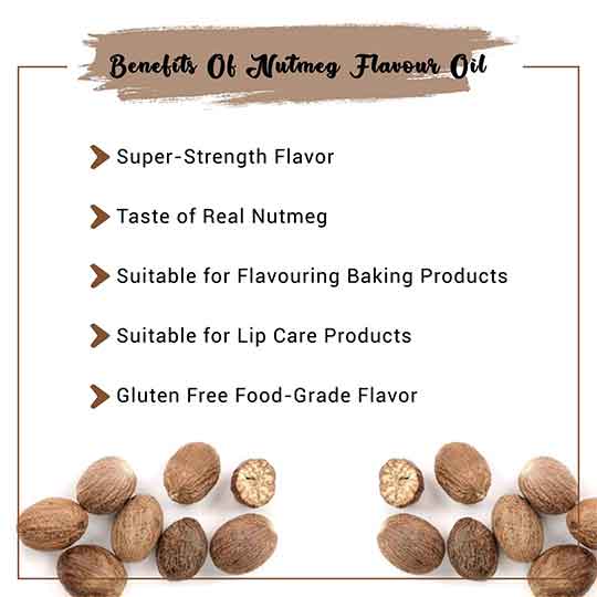 Benefits of nutmeg flavor oil