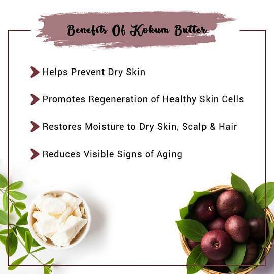 Kokum Butter Benefits